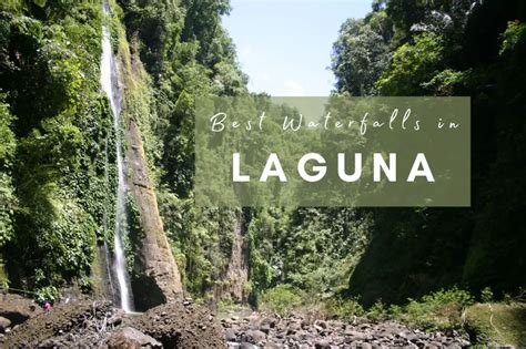 top 10 falls in laguna|Unveiling the 6 Best Waterfalls in Laguna 2023: A .